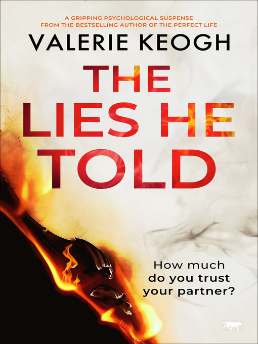 Title details for The Lies He Told by Valerie Keogh - Available